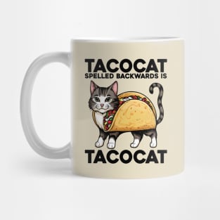 Tacocat Spelled Backwards Is Tacocat Mug